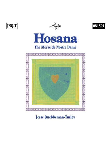 Quebbeman-Turle, Jesse - Hosana: The Messe De N... - (CD)