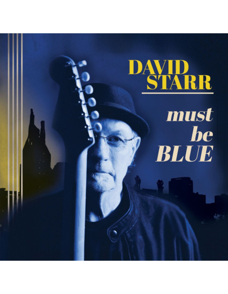 Starr, David - Must Be Blue - (CD)