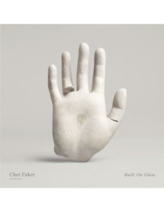 Chet Faker - Built On Glass
