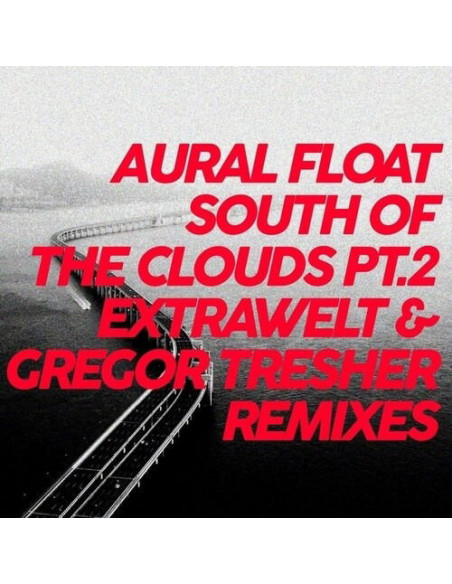 Aural Float - South Of The Clouds Pt.2 Remixes (Mix)