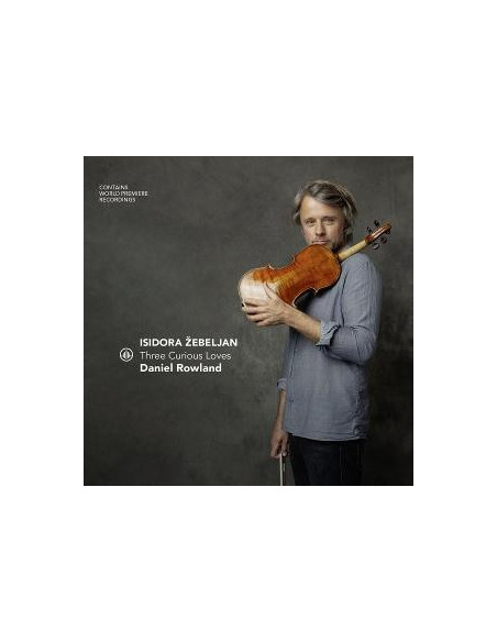 Rowland, Daniel - Isidora Zebeljan - Thr... - (CD)
