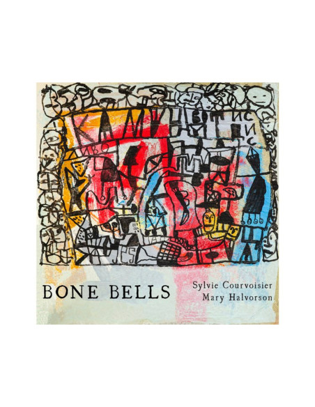 Courvoisier, Sylvie - Bone Bells - (CD)