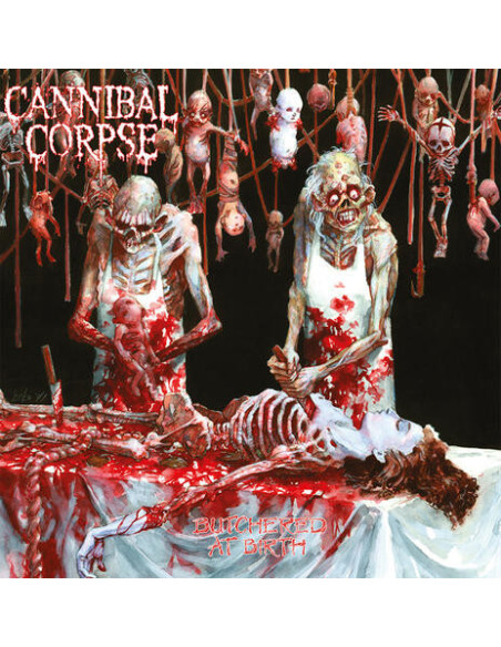 Cannibal Corpse - Butchered At Birth - (CD)