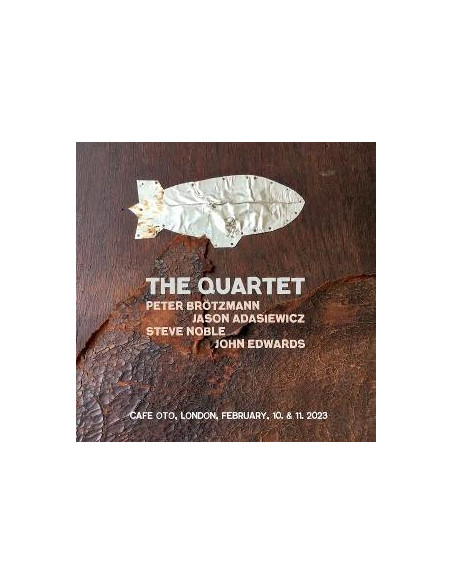 Brotzmann Peter, Edwards John, Noble Steve, Adasiewicz Jason - Quartet