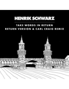 Schwarz, Henrik - Take Words In Return, C2 Vocal Remix