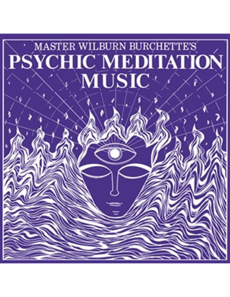 Master Wilburn Burch - Psychic Meditation Music (Opaque White V