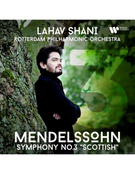 Shani Lahav and Rotterdam Philarmonic Orchestra - Mendelssohn Symphony No.3 Scottish - (CD)
