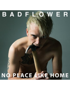 Badflower - No Place Like Home - (CD)
