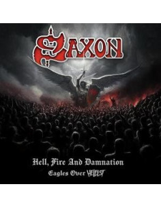 Saxon - Hell, Fire And Damnation - Eag - (CD)