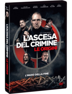 Ascesa Del Crimine (L'): Le Origini