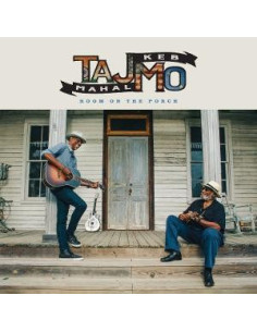 Taj Mahal/Keb' Mo' - Room On The Porch