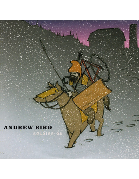 Bird, Andrew - Soldier On