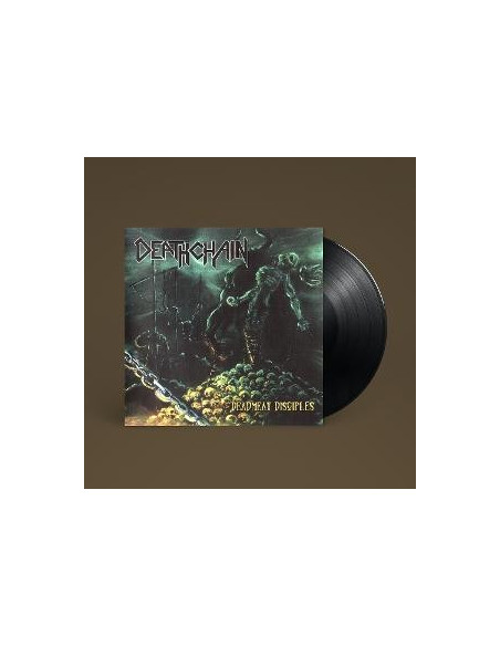 Deathchain - Deadmeat Disciples