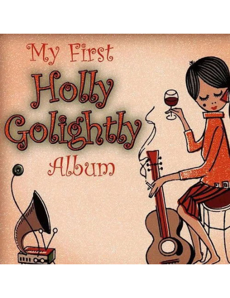 Golightly, Holly - My First Holly Golightly Album