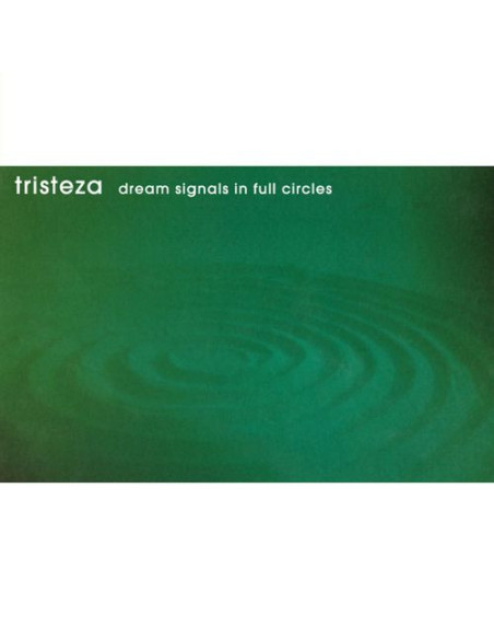 Tristeza - Dream Signals In Full Circles