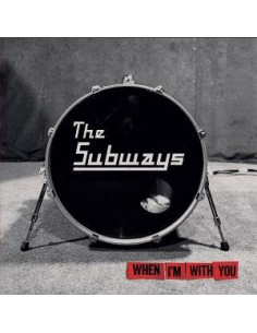 Subways, The - When I'M With You - (CD)