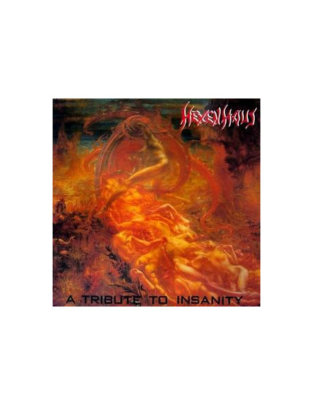 Hexenhaus - A Tribute To Insanity - (CD)