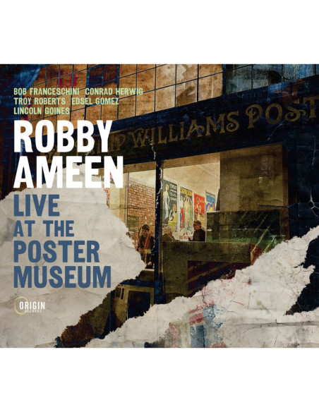 Ameen, Robby - Live At The Poster Museum - (CD)