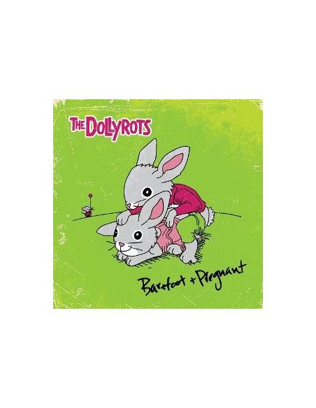 Dollyrots, The - Barefoot And Pregnant - (CD)