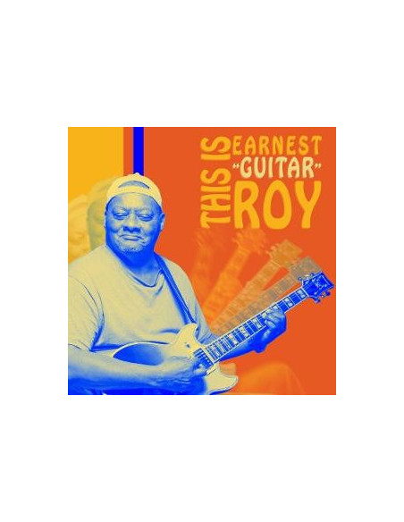Earnest Guitar Roy - This Is Earnest Guitar Roy - (CD)