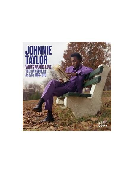 Taylor, Johnnie - Who S Making Love - Thestax Singles A S - (CD)