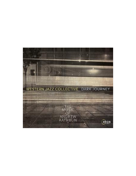 Western Jazz Collective - Dark Journey: The Musi... - (CD)