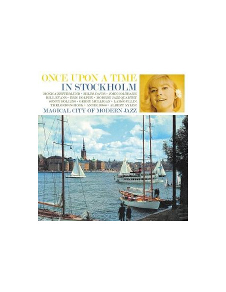 Monica Zetterlund An - Once Upon A Time In Stockholm - (CD)