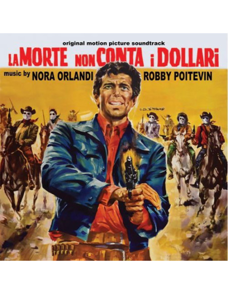 O. S. T. -La Morte Non Conta I Dollari( Nora Orlandi - Robby Poitevin) - La Morte Non Conta I Dollari - (CD)