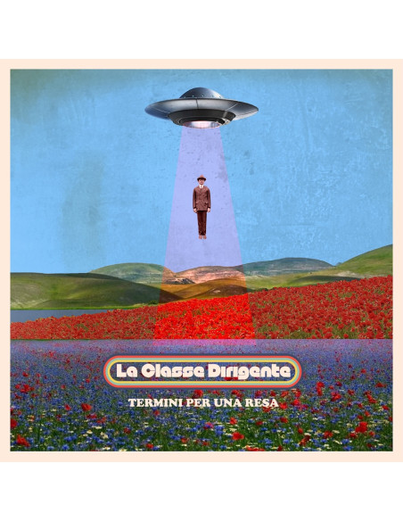 La Classe Dirigente - Termini Per Una Resa - (CD)
