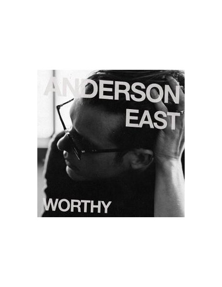 East Anderson - Worthy - (CD)