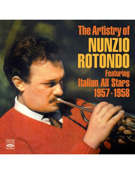 Rotondo Nunzio - Featuring Italian All Stars 1957 - 1958 - (CD)