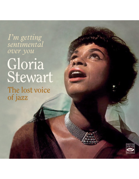 Stewart Gloria - The Lost Voice Of Jazz - (CD)
