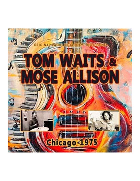 Waits, Tom and Mose Al - Chicago 1975 - (CD)