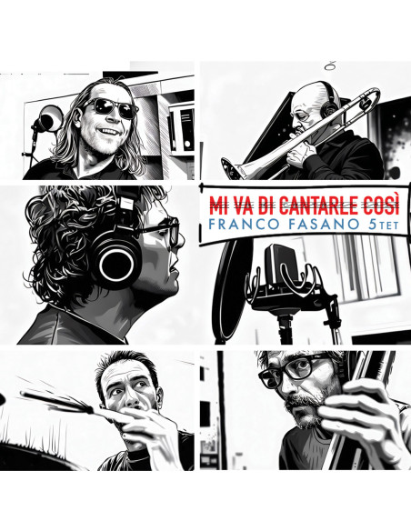 Fasano Franco - Mi Va Di Cantarle Cosi - (CD)