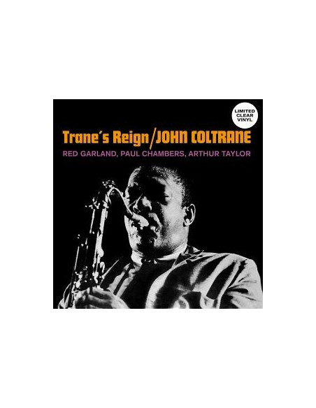 Coltrane John - Trane'S Reign (Vinyl Clear)