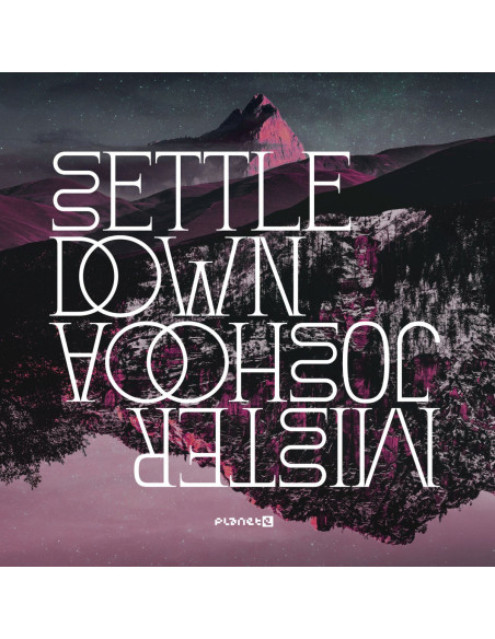 Mister Joshooa - Settle Down Ep