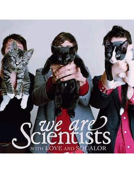 We Are Scientists - With Love And Squalor