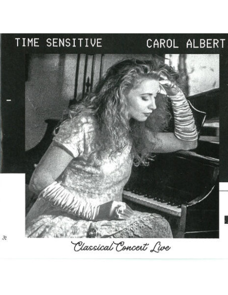 Albert, Carol - Time Sensitive: Classical Concert Live - (CD)