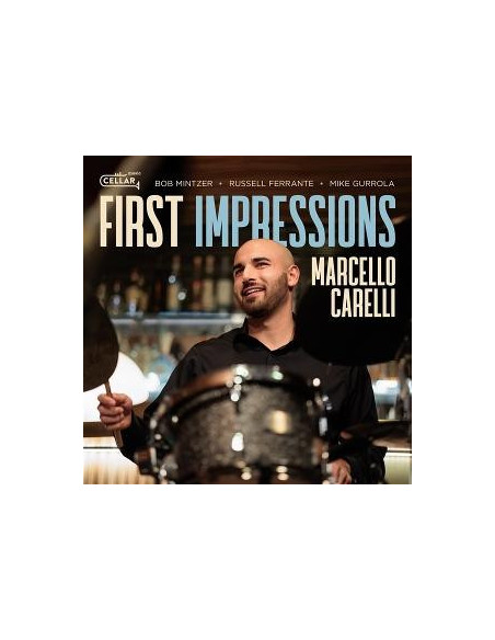 Carelli, Marcello - First Impressions - (CD)