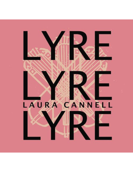 Cannell, Laura - Lyrelyrelyre - (CD)