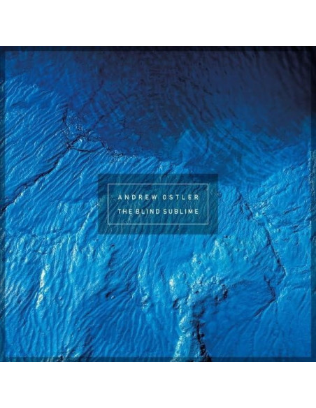 Ostler, Andrew - Blind Sublime - (CD)