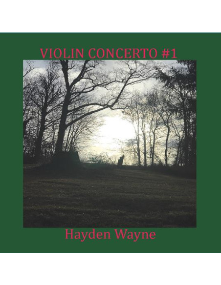 Wayne, Hayden - Violin Concerto n.1 - (CD)
