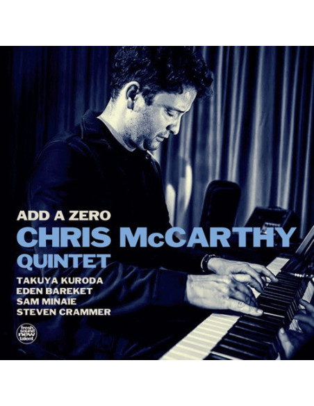 Chris Mccarthy Quint - Add A Zero - (CD)