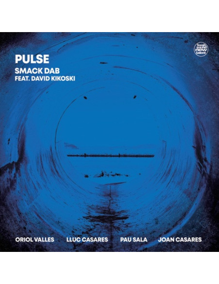 Smack Dab - Pulse Feat. David Kikoski - (CD)