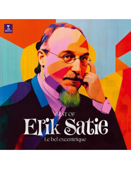 Classical Best Of - Erik Satie Le Bel Excentrique