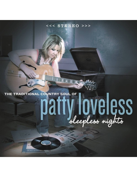 Loveless, Patty - Sleepless Nights: The Traditional Country soul