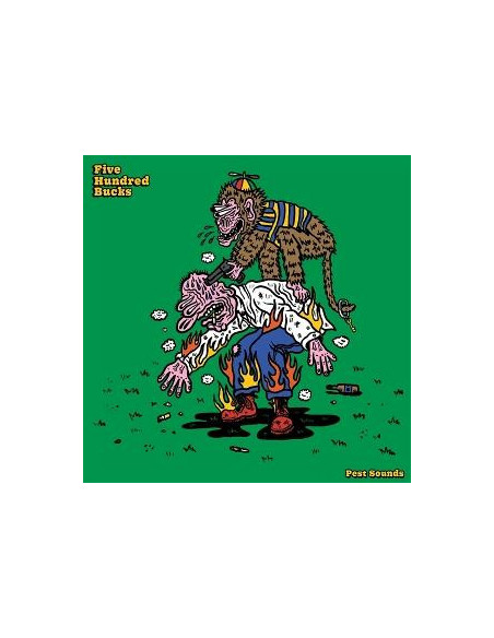 Five Hundred Bucks - Pest Sounds