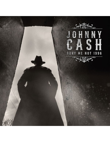 Cash, Johnny - Bury Me Not 1996