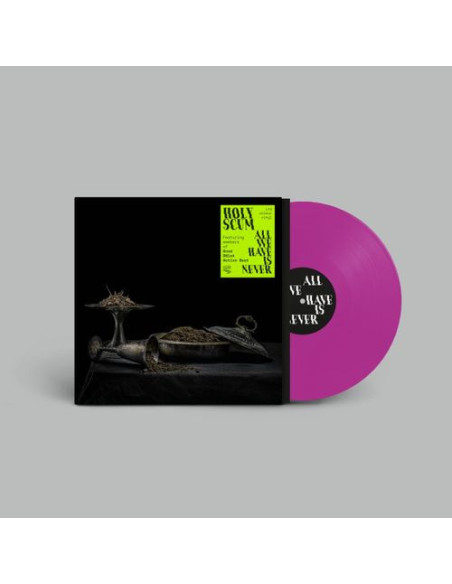 Holy Scum - All We Have Is Never (Purple Vinyl)