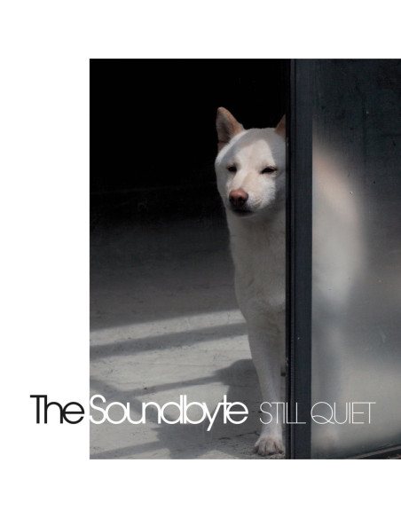 Soundbyte, The - Still Quiet
